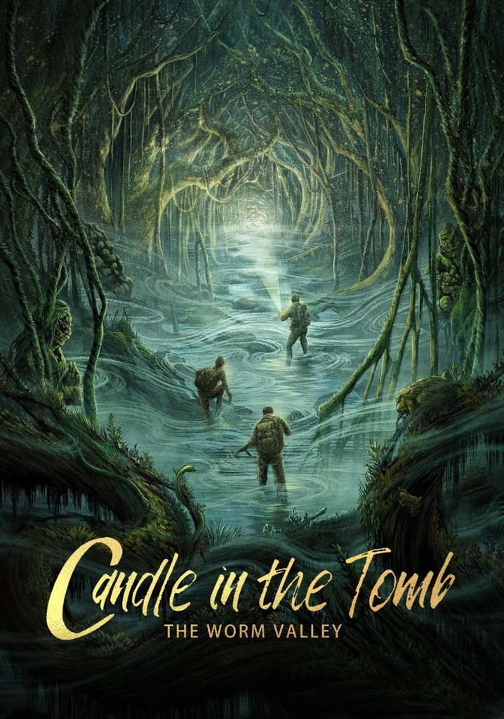 Candle in the Tomb The Worm Valley streaming